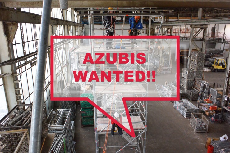 AZUBIS WANTED – Ausbildung zum Gerüstbauer (m/w)
